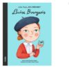 Little People, BIG Dreams - Louise Bourgois