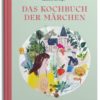 *Das Kochbuch der Märchen* Elsa Publishing – Bild 2