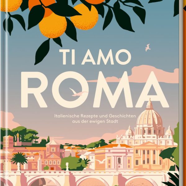 *TI AMO ROMA*  Hölker Verlag